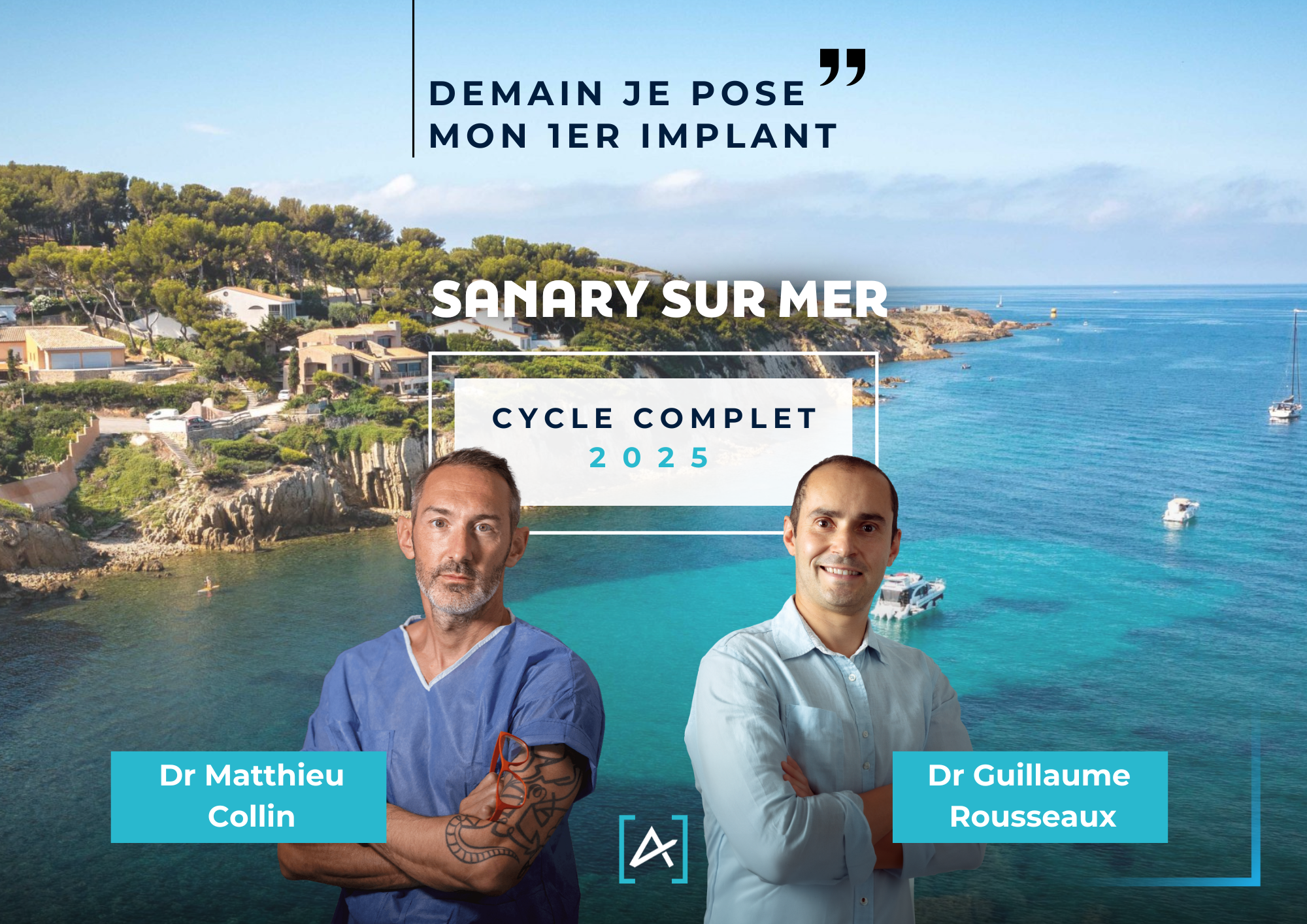 Visuel de la formation implantaire "Demain je pose mon premier implant" avec les Dr Matthieu Collin et Guillaume Rousseaux